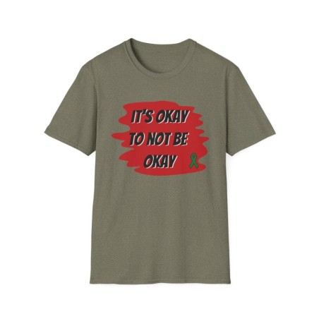 Unisex Softstyle T-Shirt - Its Okay to Not Be Okay Motivational Tee, Comfort Wear, Casual Top, Gift for Mental Health Awareness